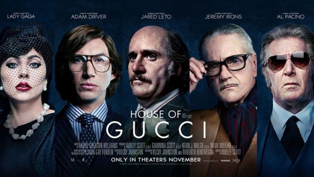 House of Gucci (*****) – Don’t you want&nbsp;me?